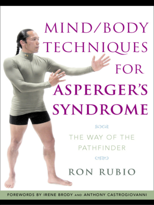 Title details for Mind/Body Techniques for Asperger's Syndrome by Ron Rubio - Available